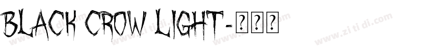 Black crow Light字体转换